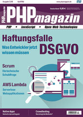 PHP Magazin   3.2018 - Haftungsfalle DSGVO